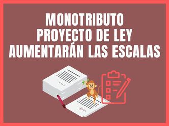 Monotributo: nuevas escalas PROYECTO DE LEY