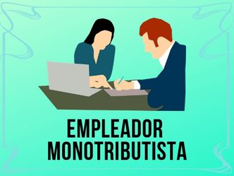 Empleador monotributista