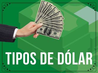 Tipos de dólares en Argentina